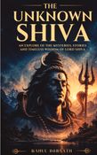 THE UNKNOWN SHIVA