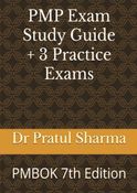 PMP Exam Study Guide + 3 Practice Exams