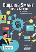 Building Smart Supply Chains: AI Algorithms and Software Applications