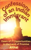 Confessions of an Indian Immigrant