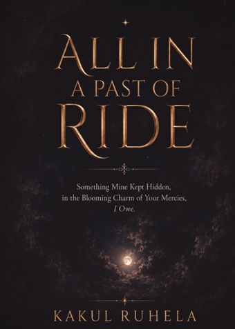 ALL IN A PAST OF RIDE