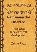 Retraining the illiterate