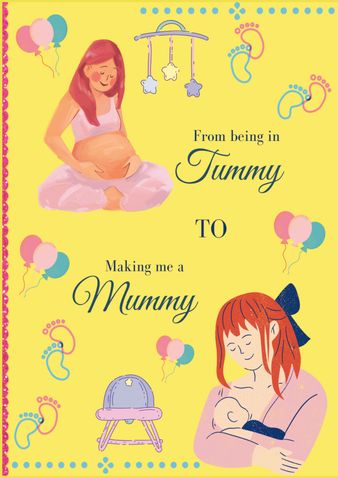 From being in tummy to making me mummy