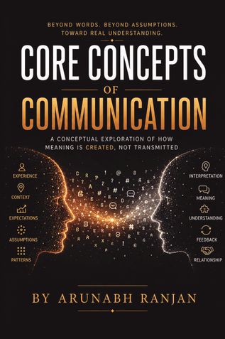 Core Concepts Of Communication