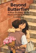 Beyond Butterflies