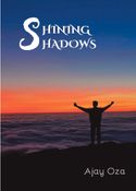 SHINING SHADOWS