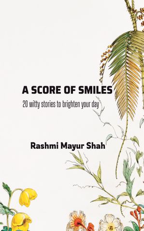 A Score of Smiles