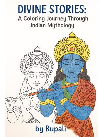Divine stories: A colouring journey through Indian mythology