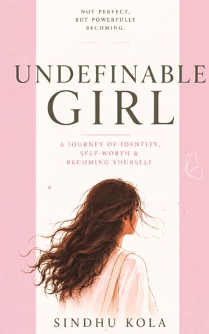 Undefinable Girl