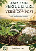 Sustainable Sericulture through Vermicompost
