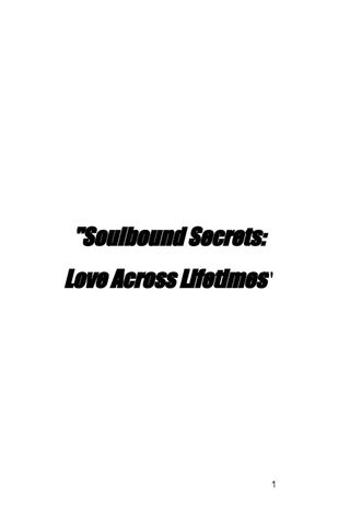 Soulbound Secrets :Love Across Life Times