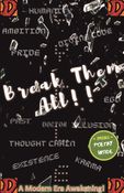 Break Them All: A Modern Era Awakening!