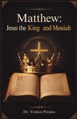 Matthew: Jesus the King and Messiah