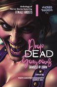 Drop Dead Gorgeous: Damsels of Doom