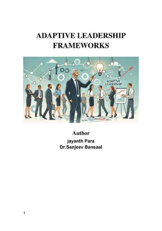 ADAPTIVE LEADERSHIP FRAMEWORKS