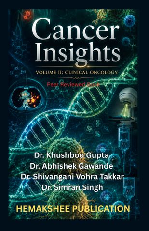 Cancer Insights Volume 2 Clinical Oncology