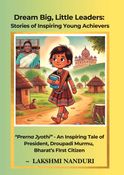 Dream Big, Little Leaders: Stories of Inspiring Young Achievers