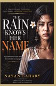 The Rain Knows Her Name