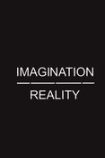 Imagination | Reality