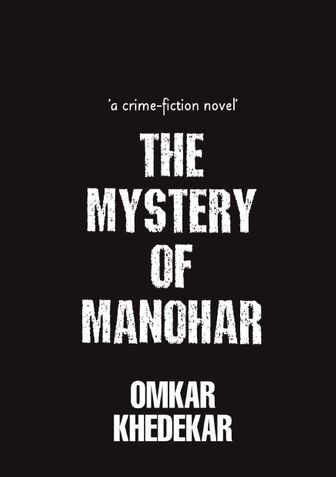 THE MYSTERY OF MANOHAR