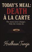 Today’s Meal: Death à la carte