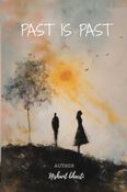 Past Is Past