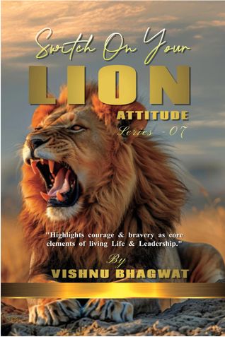 Switch On Your Lion Attitude