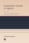 Production-Grade AI Agents