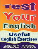 Test Your English: Useful English Exercises