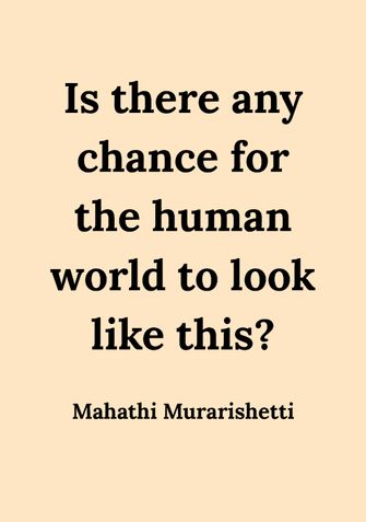 Is there any chance for the human world to look like this?
