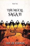 The Nucle Saga II