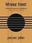 Khaas Baat - A Rhythm Guitarist's Companion