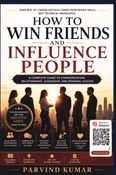 How to Win Friends and Influence People