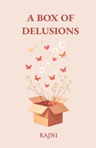 A Box Of Delusions