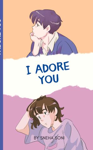 I Adore You