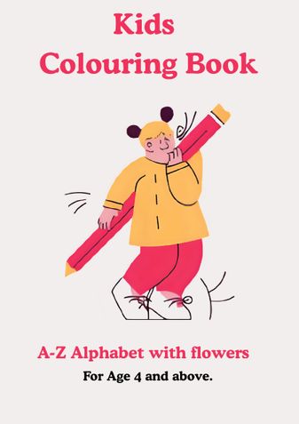 Kids Colouring Book: A-Z Alphabet with flowers