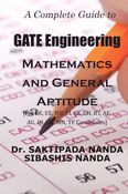 A Complete Guide to GATE Engineering Mathematics and General Aptitude