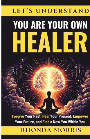 Let's Understand You Are Your Own Healer