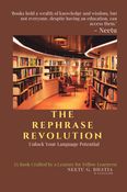 THE REPHRASE REVOLUTION