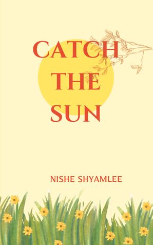 Catch the Sun