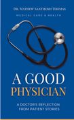 A GOOD PHYSICIAN