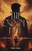 The Good Evil