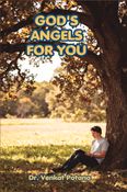 GOD'S ANGELS FOR YOU