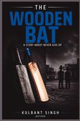 THE WOODEN BAT