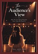 The Audience's View