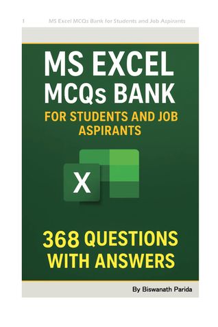 MS Excel MCQs Bank for Students and Job Aspirants: 368 Questions with answers