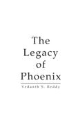 The Legacy of Phoenix