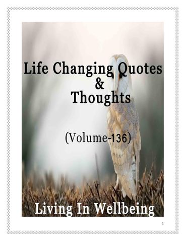 Life Changing Quotes & Thoughts (Volume 136)