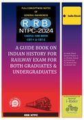 RRB NTPC 2024-25 INDIAN HISTORY