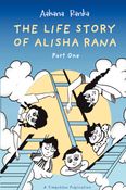 THE LIFE STORY OF ALISHA RANA
